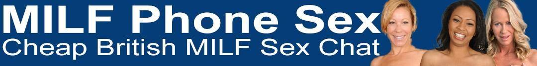 MILF Phone Sex UK